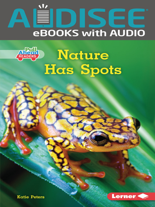 Title details for Nature Has Spots by Katie Peters - Wait list